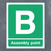 Assembly Point B Sign 300mm-x-250mm
